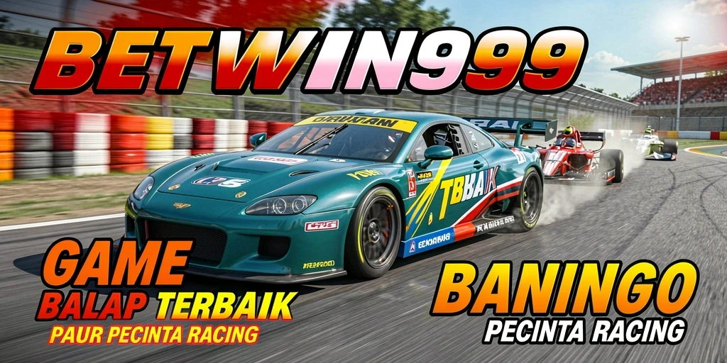 Screenshot utama gameplay BETWIN999 menunjukkan aksi balap yang mendebarkan.